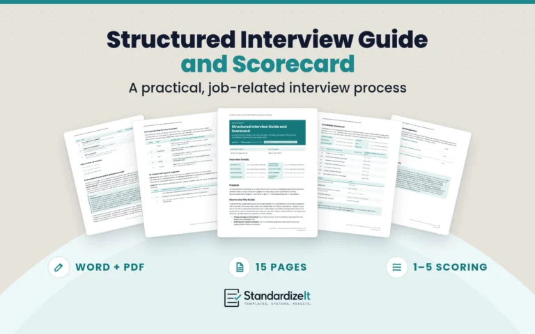Standardize It Structured Interview Guide and Scorecard template: the first page in front, with the preparation checklist, scoring scale, candidate scorecard and acknowledgement pages fanned behind it, and the text A practical, job-related interview process, Word + PDF, 15 pages, 1–5 scoring