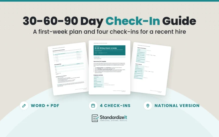 30-60-90 Day Check-In Guide template by Standardize It: the first page in front of the first week plan and the week 1 and day 30 check-in records. Word + PDF, 4 check-ins, national version.