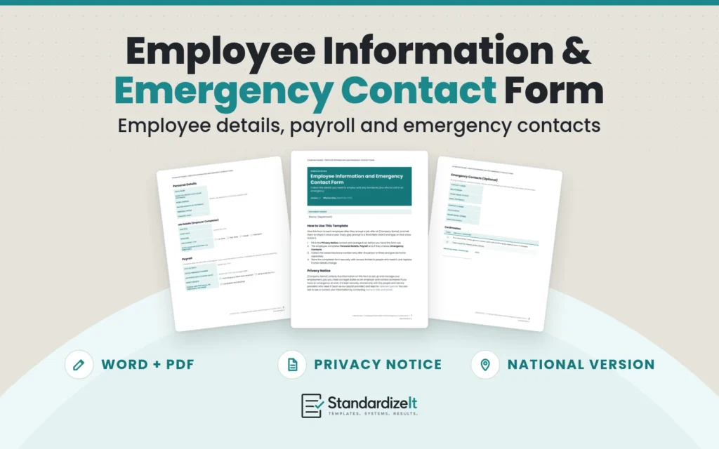 Employee Information and Emergency Contact Form template by Standardize It: the first page with the privacy notice in front of the personal, job and payroll details page and the emergency contacts page. Word + PDF, privacy notice, national version.