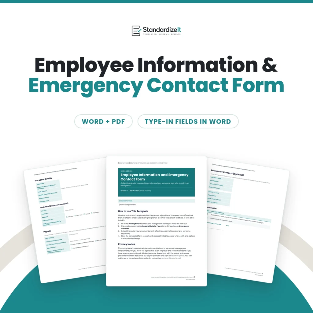 Employee Information and Emergency Contact Form template by Standardize It: the first page with the privacy notice in front of the personal, job and payroll details page and the emergency contacts page. Word + PDF, type-in fields in Word.
