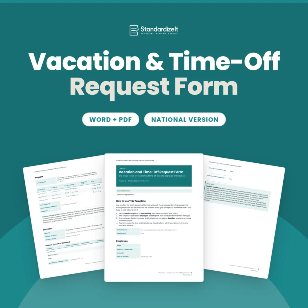 Vacation and Time-Off Request Form template by Standardize It: the first page in front of the request, decision and balance page and the signatures and legal note page. Word + PDF, 3 pages, national version.
