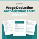 Wage Deduction Authorization Form template by Standardize It: the first page in front of the deduction details and the employee authorization and payroll record page. Word + PDF, 13 versions.